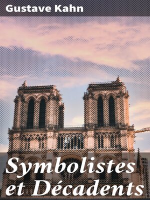 cover image of Symbolistes et Décadents